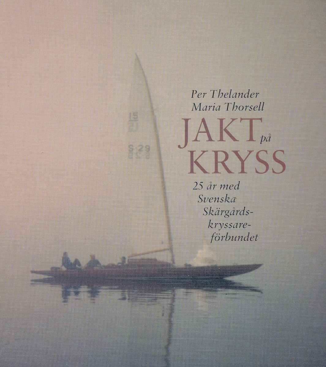 Per Thelander/Maria Thorsell: Jakt på Kryss