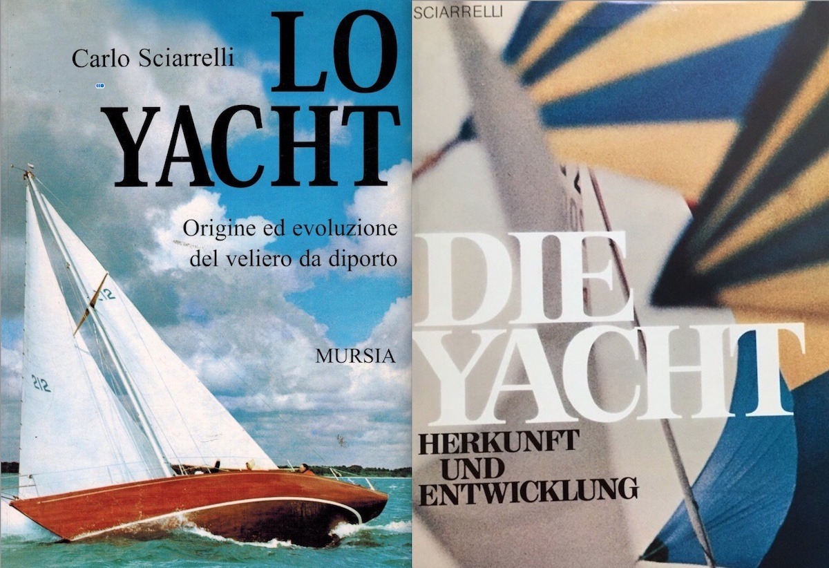 Carlo Sciarrelli Bücher Cover Lo Yacht und Die Yacht