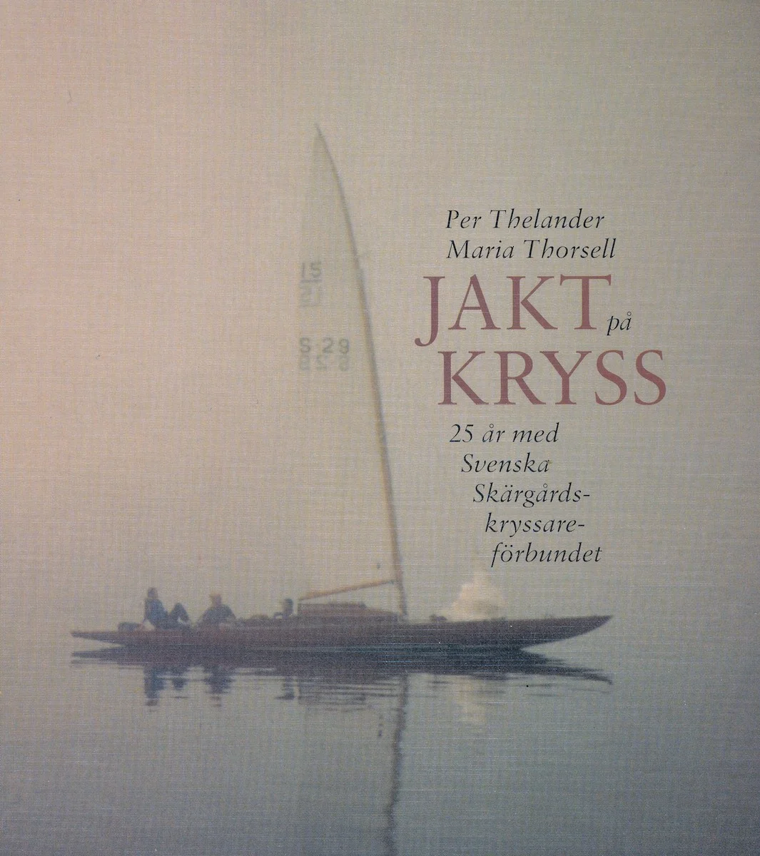 Per Thelander/Maria Thorsell: Jakt på Kryss
